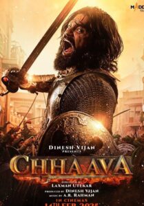 Chhaava (2025) – A Cinematic Tribute to Chhatrapati Sambhaji Maharaj
