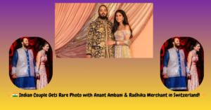 An Indian couple met Anant Ambani and Radhika Merchant in Switzerland!