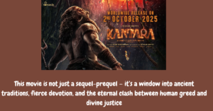 ‘Kantara Chapter 1’ Movie Review – Rishab Shetty’s Mythical Epic Returns! 🔥🎬