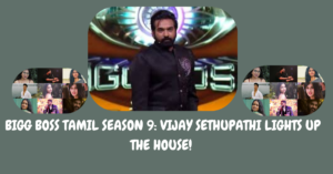  BIGG BOSS TAMIL SEASON 9: VIJAY SETHUPATHI LIGHTS UP THE HOUSE! 🔥🌟