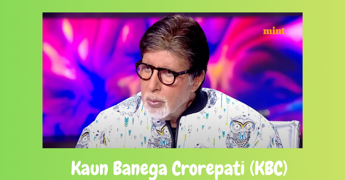 Kaun Banega Crorepati (KBC