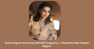 Sonam Kapoor Announces SECOND Pregnancy – A Magical New Beginning Shines Bright!